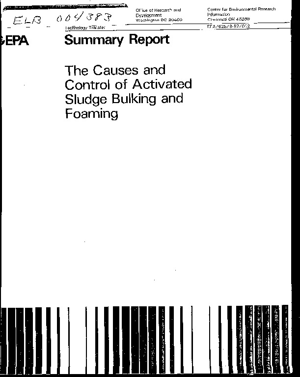 Causes and Control of Activated Sludge Bulking and Foaming