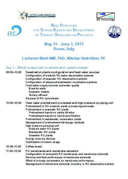 Desalination Course in Rome, Italy - May 31-June 1, 2017 For more information - check out -&nbsp;https://www.desline.com/Wilf_Vouchkov_course_20...