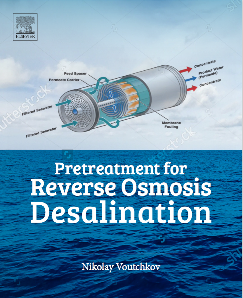 New Book on Pretreatment for Membrane Desalination Plants from Elsevier https://www.elsevier.com/books/pretreatment-for-reverse-osmosis-desalina...